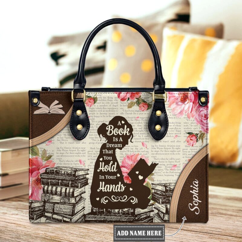 A Book Is A Dream That You Hold In Your Hands Leather Bag, handmade literary leather handbag