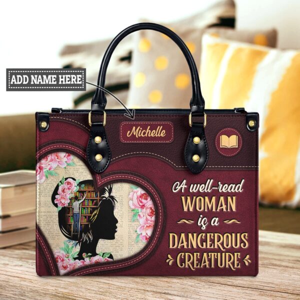 A Well Read Woman Is A Dangerous Creature Leather Bag, handmade literary leather handbag