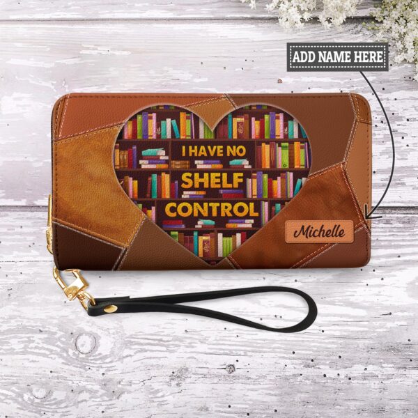 I Have No Shelf Control NNRZ01084596WO Zip Around Leather Wallet