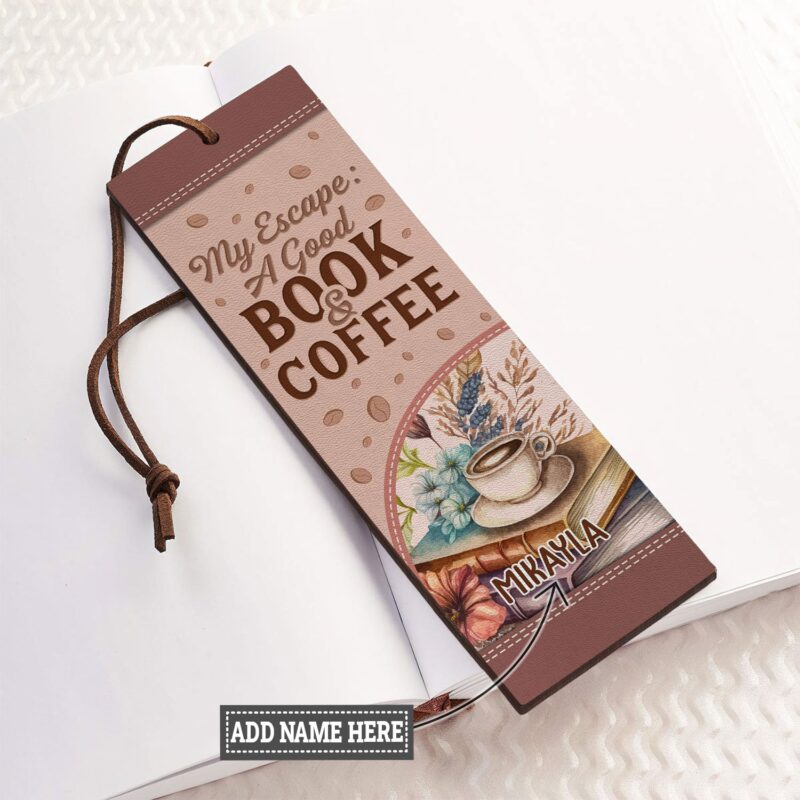 My Escape A Good Book And Coffee Leather Bookmark - Handmade Gift