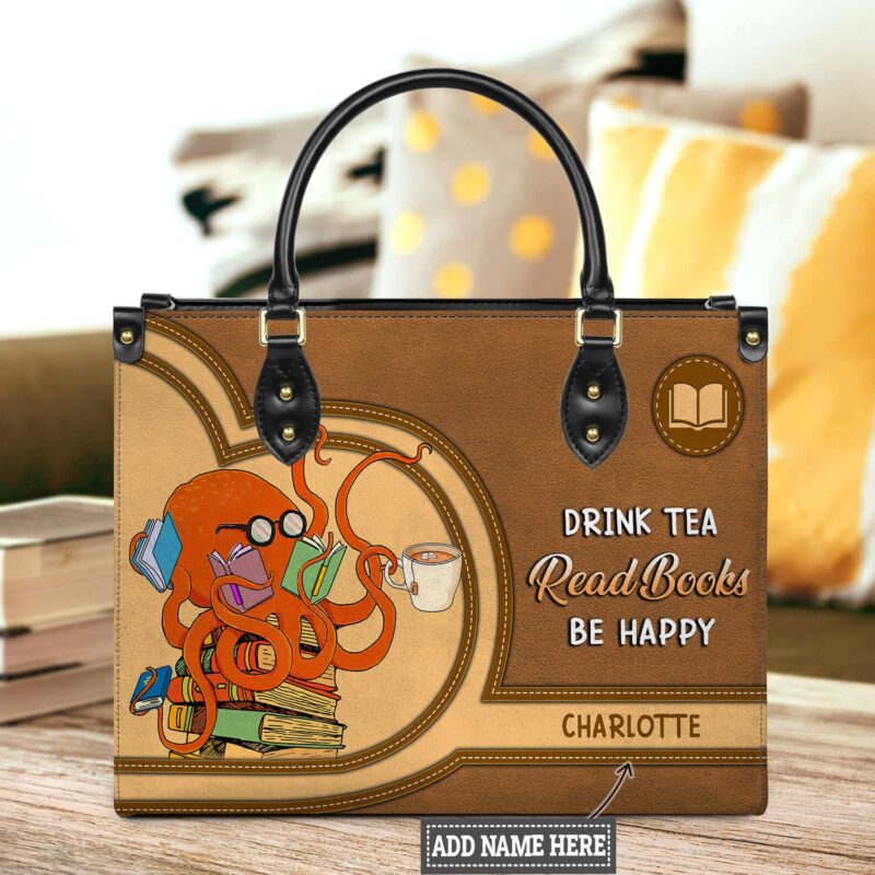Drink Tea Read Books Be Happy Leather Bag, handmade literary leather handbag