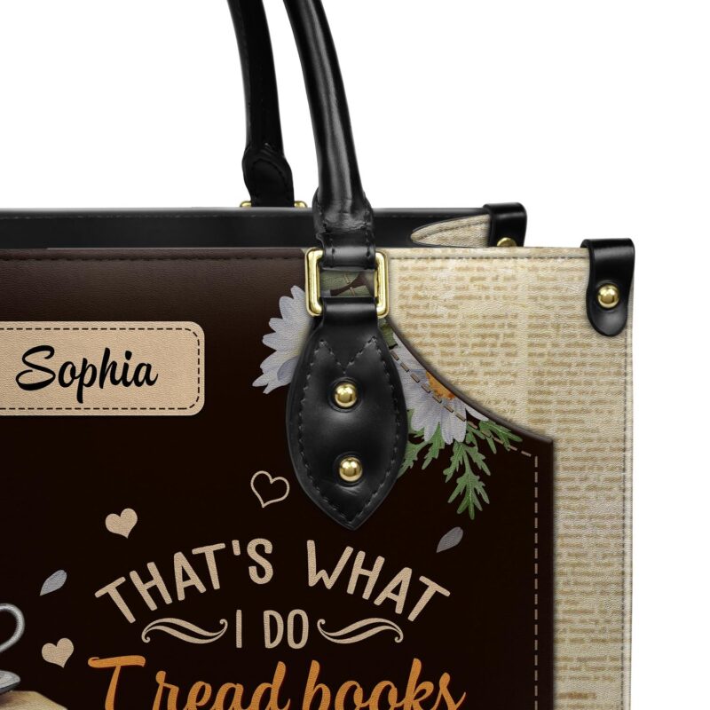 Thats What I Do I Read Books I Drink Tea And I Know Things Leather Bag, view 5, handmade book lover gift