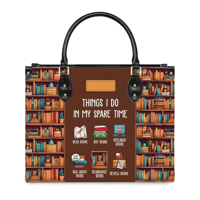 Things I Do In My Spare Time Leather Bag - Handmade Quote Bag, view 11, handmade book lover gift